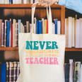 Never Underestimate A Public School Teacher Groovy Women Canvas Tote Bag, Groovy Teacher Tote Bags, funny gift