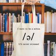 I Want To Be A Schwa It's Never Stressed Reading Teacher For Men Girls Kids Canvas Tote Bag, funny gift I Want To Be A Schwa It's Never Stressed Reading Teacher For Men Girls Kids Canvas Tote Bag, funny gift