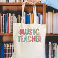 Women Music Teacher First Day Of School Elementary School Canvas Tote Bag, funny gift