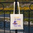 You Can't Scare Me I'm A Teacher Canvas Tote Bag, funny design You Can't Scare Me I'm A Teacher Canvas Tote Bag, funny design