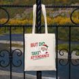 Christmas Teacher Surprise Did You Take Attendance Canvas Tote Bag, funny design Christmas Teacher Surprise Did You Take Attendance Canvas Tote Bag, funny design