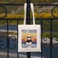 Dear Teacher I Talk To Everyone So Moving My Seat Won’t Help Canvas Tote Bag, funny design