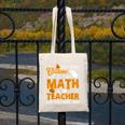 I Don't Need a Costume I'm A Math Teacher Halloween Costume Canvas Tote Bag, funny design