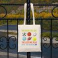 PE Teacher The More You Say Physical Education Teacher Canvas Tote Bag, Pe Teacher Gifts, funny design