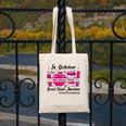 Preschool Teacher In October We Wear Pink Breast Cancer Canvas Tote Bag, funny design