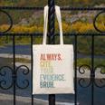 Retro ALways Cite Your Evidence Bruh ELA Teacher For Men Women Kids Canvas Tote Bag, funny design