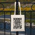 Science Because Figuring Things Out Teacher Scientific Adult Canvas Tote Bag, Science Teacher Gifts, funny design