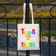 T Is For Teacher And Tacos For Teacher & Tacos Lovers Canvas Tote Bag, funny design