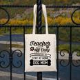 Teacher Off Duty Promoted To Stay At Home Dog Mom Tshirt Men Women Canvas Tote Bag, Couple Gifts, funny design Teacher Off Duty Promoted To Stay At Home Dog Mom Tshirt Men Women Canvas Tote Bag, Couple Gifts, funny design