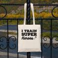 I Train Superheroes For Teacher Coach Men Women Canvas Tote Bag, funny design