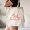 Best Karate Instructor Ever Martial Arts Teacher Sensei Canvas Tote Bag, novelty gifts, funny gifts Best Karate Instructor Ever Martial Arts Teacher Sensei Canvas Tote Bag, novelty gifts, funny gifts