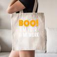 Boo I'm Your Homework Halloween Teacher Costume Canvas Tote Bag, novelty gifts, funny gifts Boo I'm Your Homework Halloween Teacher Costume Canvas Tote Bag, novelty gifts, funny gifts