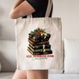 All Booked For Christmas Christmas Book Tree For Teacher For Men Women Kids Canvas Tote Bag, novelty gifts, funny gifts