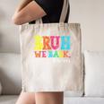 Bruh We Back Teacher First Day Of School Back To School Canvas Tote Bag, novelty gifts, funny gifts Bruh We Back Teacher First Day Of School Back To School Canvas Tote Bag, novelty gifts, funny gifts