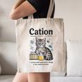 Cation Shirt Cat Science Chemistry Teacher Chemist Pun Canvas Tote Bag, novelty gifts, funny gifts