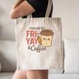 Friyay Teacher Coffee Friday School Cute Fri Yay Canvas Tote Bag, novelty gifts, funny gifts