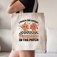 Groovy I Teach The Cutest Pumpkins In The Patch For Teacher Canvas Tote Bag, novelty gifts, funny gifts