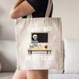 I'Ll Just Wait Until It's Quiet Skeleton Teacher Halloween Canvas Tote Bag, novelty gifts, funny gifts