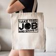Take This Job And Shove It Teacher And Technician Work For Men Women Canvas Tote Bag, novelty gifts, funny gifts Take This Job And Shove It Teacher And Technician Work For Men Women Canvas Tote Bag, novelty gifts, funny gifts