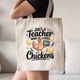 Just a Teacher Who Loves Chickens Chicken Farm Animal Lover Canvas Tote Bag, novelty gifts, funny gifts