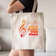 Life Is Better With Music Theory Musician Teacher Notes Clef Canvas Tote Bag, novelty gifts, funny gifts Life Is Better With Music Theory Musician Teacher Notes Clef Canvas Tote Bag, novelty gifts, funny gifts