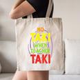 No Taki When Teacher Taki Education Classroom Teacher Canvas Tote Bag, novelty gifts, funny gifts No Taki When Teacher Taki Education Classroom Teacher Canvas Tote Bag, novelty gifts, funny gifts