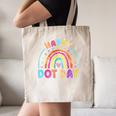 Rainbow Happy Dot Day Shirts Teacher Kids September 15th Canvas Tote Bag, novelty gifts, funny gifts Rainbow Happy Dot Day Shirts Teacher Kids September 15th Canvas Tote Bag, novelty gifts, funny gifts