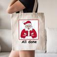 Retro All Done Christmas Special Ed Teacher Team Santa Women Canvas Tote Bag, novelty gifts, funny gifts Retro All Done Christmas Special Ed Teacher Team Santa Women Canvas Tote Bag, novelty gifts, funny gifts