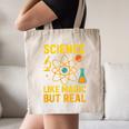 Science Like Magic But Real Nerdy Teacher Canvas Tote Bag, novelty gifts, funny gifts Science Like Magic But Real Nerdy Teacher Canvas Tote Bag, novelty gifts, funny gifts