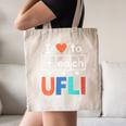 Science Of Reading I Love To Teach UFLI Teacher Literacy Canvas Tote Bag, novelty gifts, funny gifts