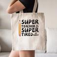 Super Teacher By Day Super Tired By Night Back To School Canvas Tote Bag, novelty gifts, funny gifts Super Teacher By Day Super Tired By Night Back To School Canvas Tote Bag, novelty gifts, funny gifts