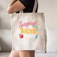 Surprise I'm Your Teacher Today Canvas Tote Bag, novelty gifts, funny gifts