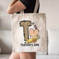 T Is For Teacher’s Aide Back To First Day Of School Leopard Men Women Girls Kids Canvas Tote Bag, novelty gifts, funny gifts T Is For Teacher’s Aide Back To First Day Of School Leopard Men Women Girls Kids Canvas Tote Bag, novelty gifts, funny gifts