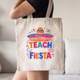 Teach Like It'S A Fiesta Teachers Sombrero Cinco De Mayo Canvas Tote Bag, novelty gifts, funny gifts