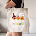 I Teach The Smartest Pumpkins The Patch Teacher Fall Season For Men Women Kids Canvas Tote Bag, novelty gifts, funny gifts