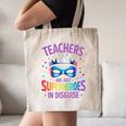 Teachers Are Just Superheroes In Disguise Back To School Canvas Tote Bag, novelty gifts, funny gifts Teachers Are Just Superheroes In Disguise Back To School Canvas Tote Bag, novelty gifts, funny gifts