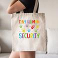 Tiny Human Security Preschool Childcare Teacher Babysitters Canvas Tote Bag, novelty gifts, funny gifts
