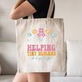 Tiny People Help Do Big Things Nursery Teacher Canvas Tote Bag, novelty gifts, funny gifts