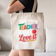 Tough Enough To Be A Teacher Crazy Enough To Love It Canvas Tote Bag, novelty gifts, funny gifts