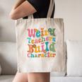Vintage Teacher Sayings Weird Teachers Build Character For Men Women Canvas Tote Bag, novelty gifts, funny gifts Vintage Teacher Sayings Weird Teachers Build Character For Men Women Canvas Tote Bag, novelty gifts, funny gifts