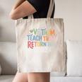 Women Teach Them Love Them Return Them Specials Teacher Life Canvas Tote Bag, novelty gifts, funny gifts Women Teach Them Love Them Return Them Specials Teacher Life Canvas Tote Bag, novelty gifts, funny gifts