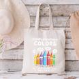 Art Teacher COMPLIMENTARY Colors Always Have Things To Say Canvas Tote Bag, gift for family, gift for coworker Art Teacher COMPLIMENTARY Colors Always Have Things To Say Canvas Tote Bag, gift for family, gift for coworker