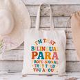 Bilingual Paraeducator Paraprofessional Parapro Teachers Canvas Tote Bag, gift for family, gift for coworker