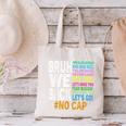 Bruh We Back Bruh No Cap We'Re Back Teacher Student Canvas Tote Bag, gift for family, gift for coworker