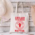Chicago Teachers Matter Support Union Education Red For Ed Canvas Tote Bag, gift for family, gift for coworker