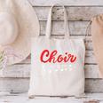 Choir Chorister Choir Teacher Choir Director Canvas Tote Bag, gift for family, gift for coworker Choir Chorister Choir Teacher Choir Director Canvas Tote Bag, gift for family, gift for coworker