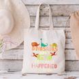 Dinosaurs Didnt Read Look What Happened To Them Teacher Canvas Tote Bag, gift for family, gift for coworker Dinosaurs Didnt Read Look What Happened To Them Teacher Canvas Tote Bag, gift for family, gift for coworker