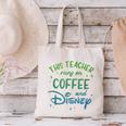 Disney This Teacher Runs On Coffee And Disney Gradient Logo Canvas Tote Bag, gift for family, gift for coworker