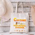 I Don't Need A Costume I'm A High School Teacher Halloween Canvas Tote Bag, gift for family, gift for coworker I Don't Need A Costume I'm A High School Teacher Halloween Canvas Tote Bag, gift for family, gift for coworker
