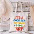Drawing Art Artist Teacher It’s A Good Day To Make Some Art Canvas Tote Bag, gift for family, gift for coworker Drawing Art Artist Teacher It’s A Good Day To Make Some Art Canvas Tote Bag, gift for family, gift for coworker